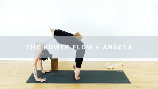 The Power Flow + Angela (33 min)