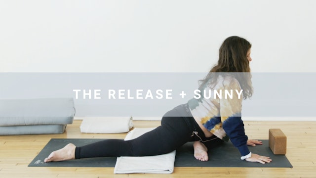 The Release + Sunny (45 min)