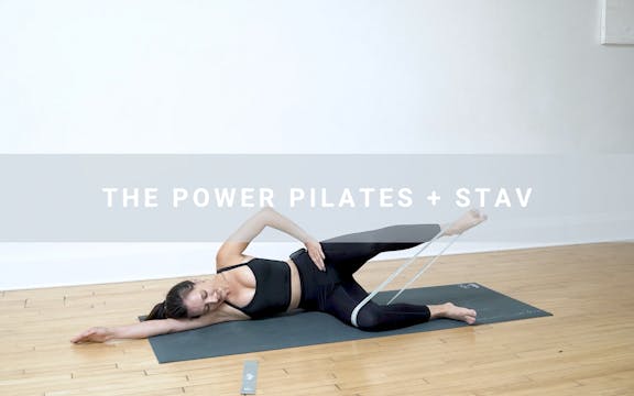 The Power Pilates + Stav (37 min)
