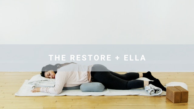 The Restore + Ella (59 min)