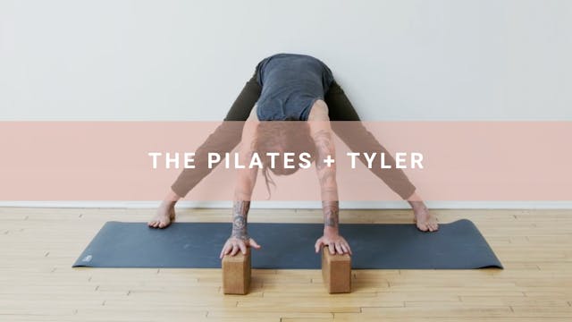 The Pilates + Tyler (22 Minutes)