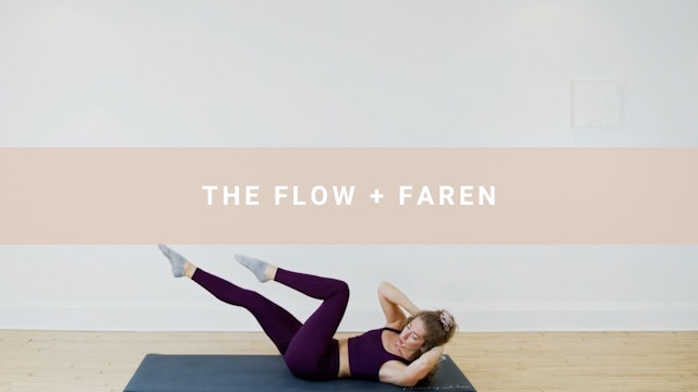 The Pilates Flow + Faren (21 Minutes)