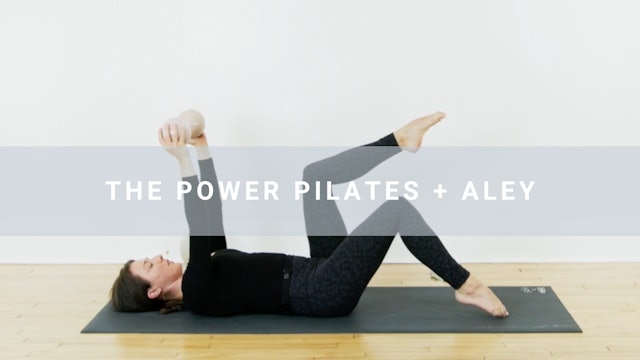 The Power Pilates + Aley (32 min)