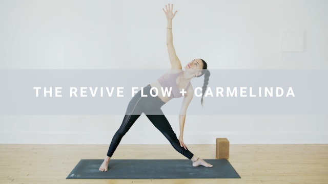 The Revive Flow + Carmelinda (61  min)