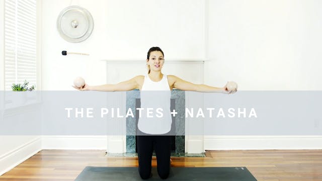 The Pilates + Natasha (30 min) 
