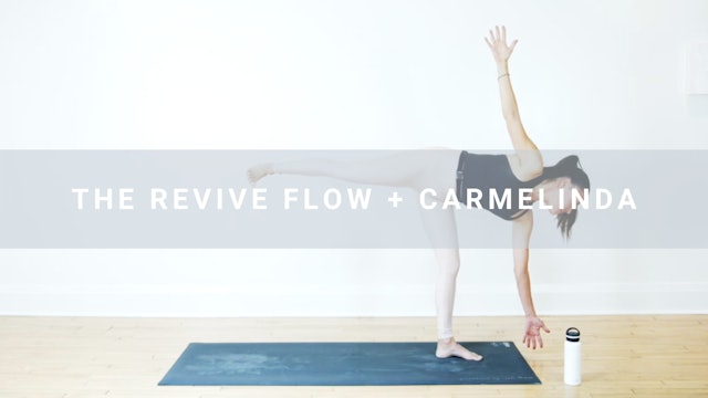 The Revive Flow + Carmelinda (61 min)