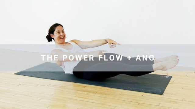 The Power Flow + Angela (31 min)