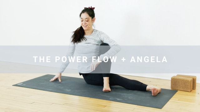 The Power Flow + Angela (31 min)
