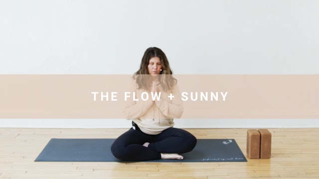 The Flow + Sunny (45 min)