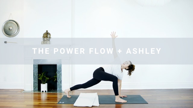 The Power Flow + Ashley (19 min)
