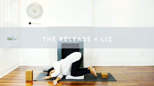 The Release + Liz (33 min) 
