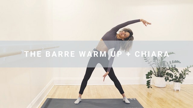 The Barre Warm Up + Chiara (8 min)