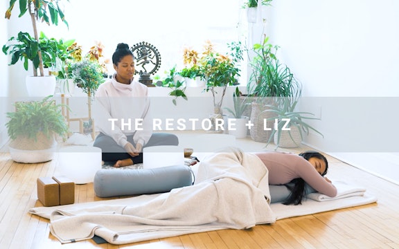 The Restore + Liz (43 min)