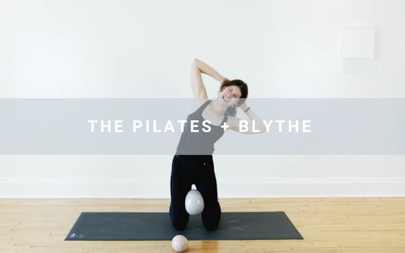 The Pilates + Blythe (60 min) 