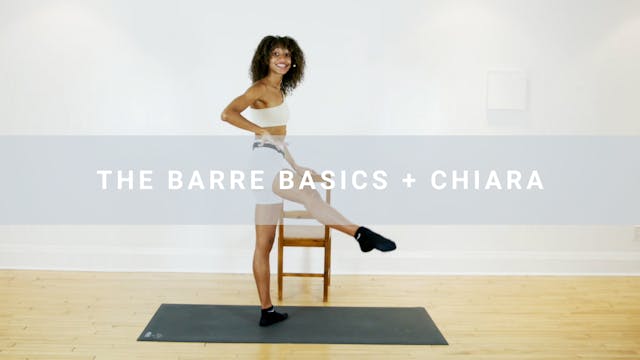 The Barre Basics + Chiara (31 min)