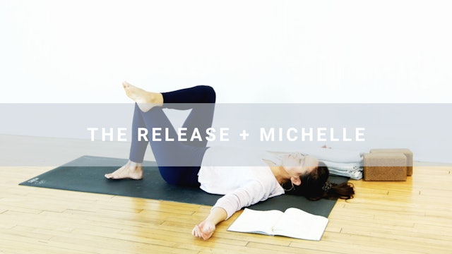 The Release + Michelle (32 min)