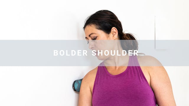 Bolder Shoulder
