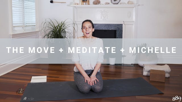 The Move + Meditate + Michelle (60 min)
