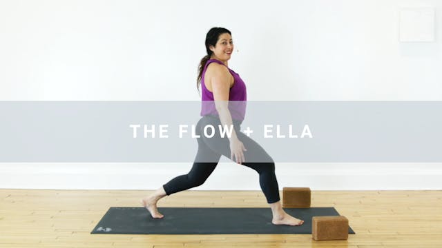 The Flow + Ella (58 min)