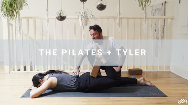 The Pilates + Tyler (30 min)