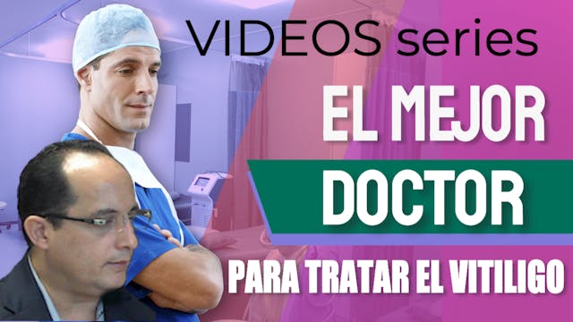 El mejor medico para tratar el Vitili...