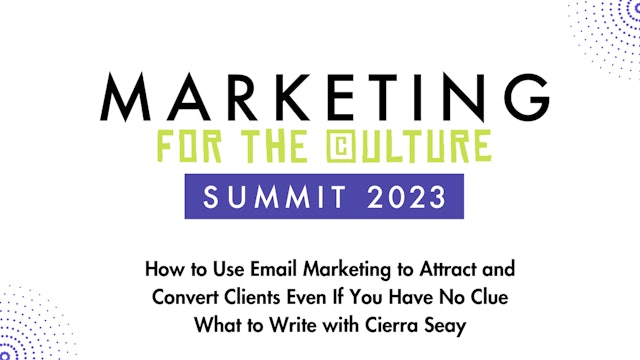 How to Use Email Marketing to Attract and Convert Clients with Cierra Seay