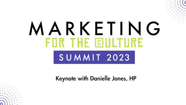 Future Ready Marketing with Danielle Jones, HP Consumer Marketing (Keynote)
