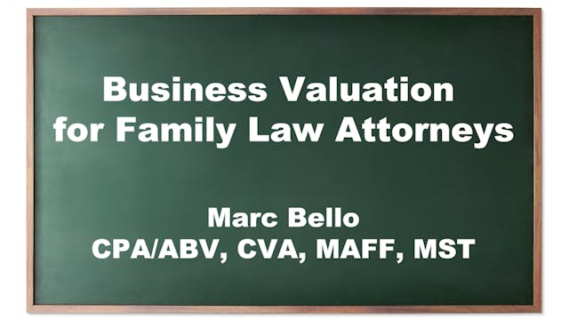 Business Valuation for Family Law Attorneys