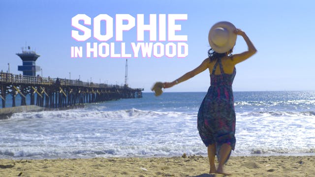 Sophie in Hollywood EP108 "Liberation"
