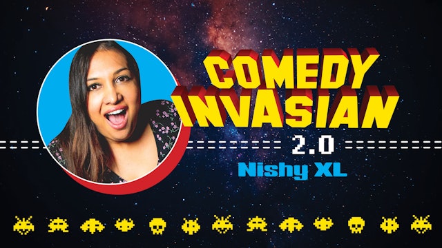 Comedy InvAsian 2.0 (Episode 4: Nishy XL)