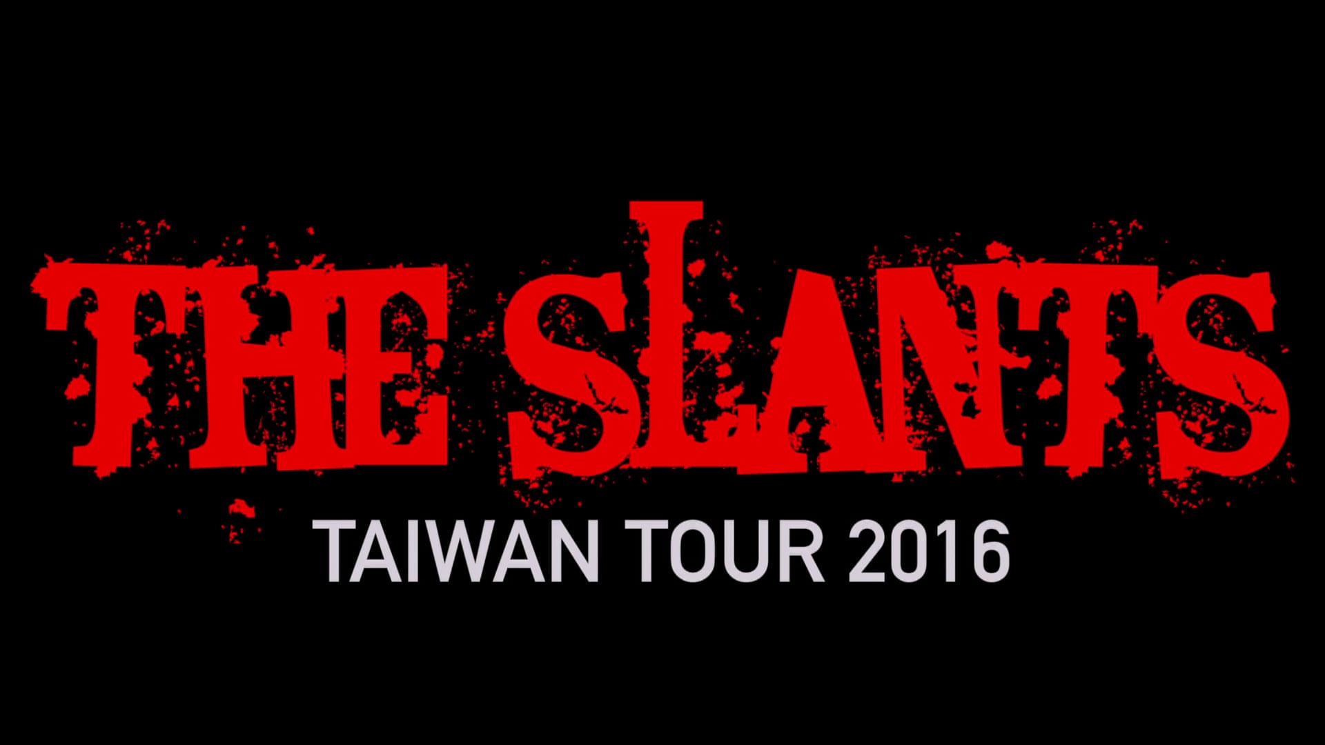 The Slants' Taiwan Tour 2016