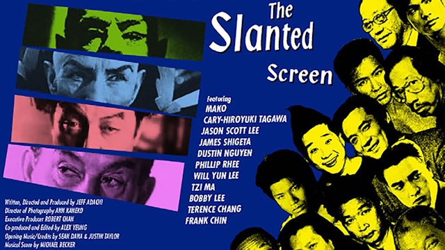 The Slanted Screen