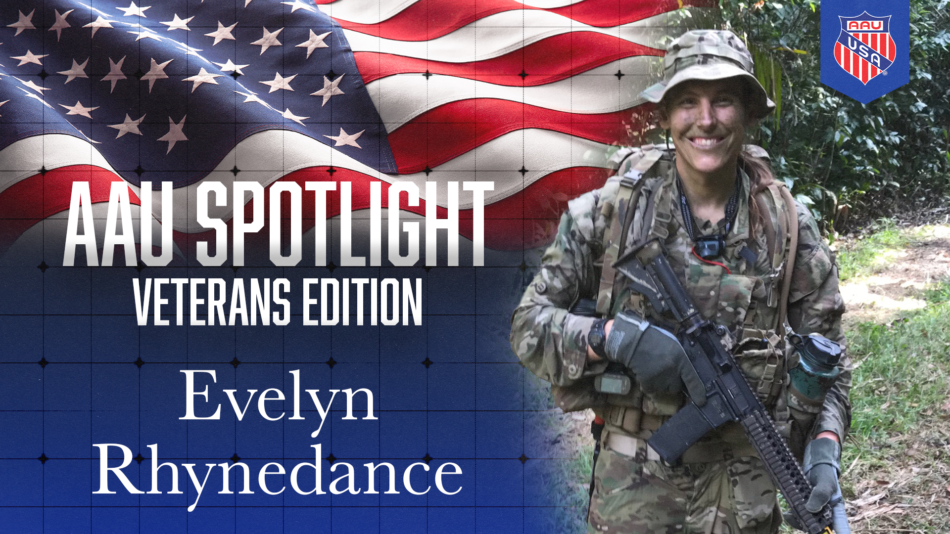 Evelyn Rhynedance - AAU Spotlight: Veteran's Edition