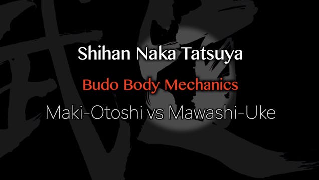 Maki-Otoshi vs Masashi-Uke 