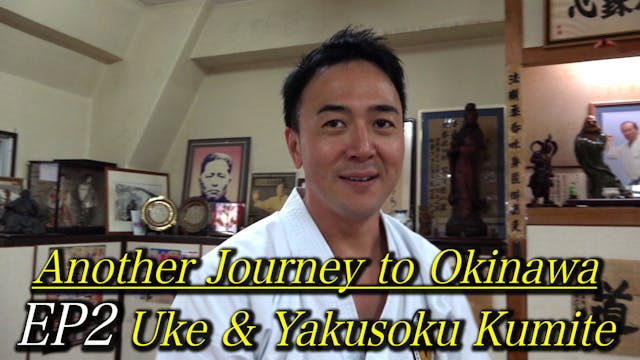 Another Journey to Okinawa : EP2 Uke ...