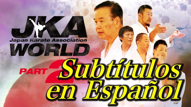 JKA World 2 Spanish Subtitle Ver.