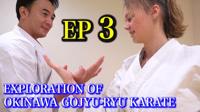 EXPLORATION OF  OKINAWA GOJU-RYU KARATE【3】KAKETE