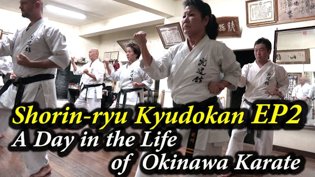 EP2, A Day in the Life  of  Okinawa K...