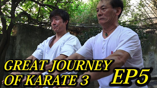 EP 5: GREAT JOURNEY OF KARATE 3