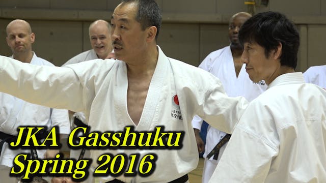 JKA Gasshuku! 2016 Spring  (10min)