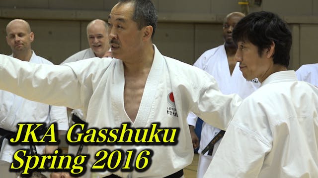 JKA Gasshuku! 2016 Spring  (10min)