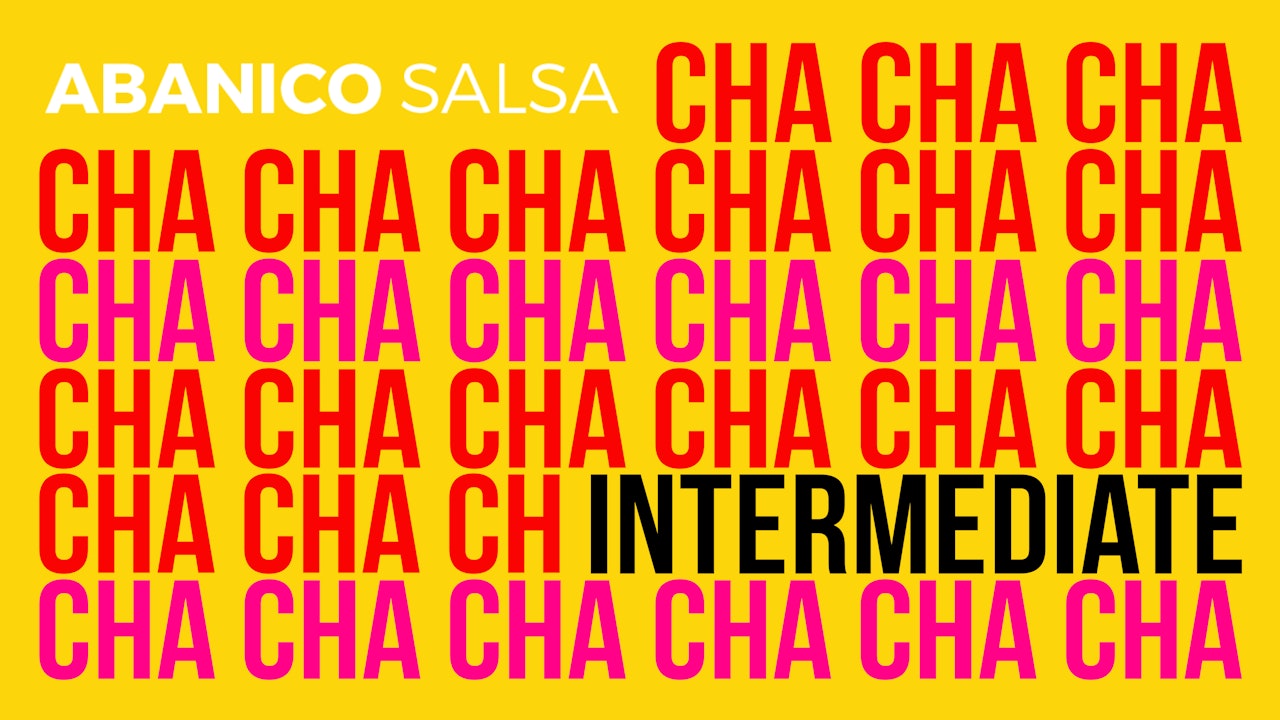 Cha Cha Cha - Intermediate level