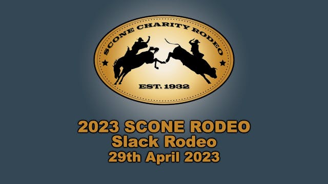 Scone Slack Rodeo 2023