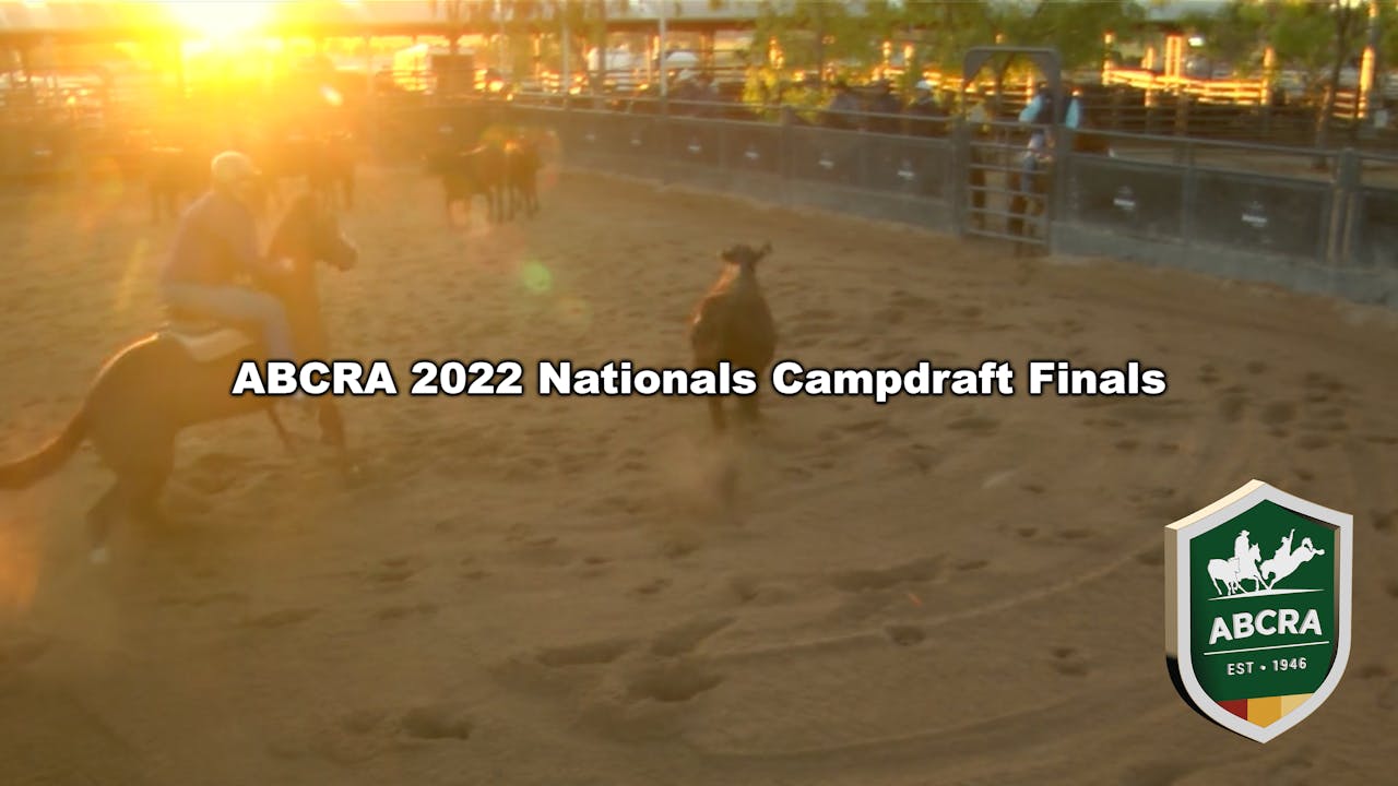 ABCRA 2022 Nationals Campdraft Finals