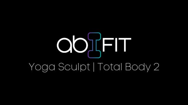 Yoga Sculpt | Total Body 2