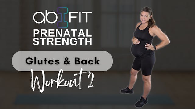 AB FIT Prenatal Strength | September ...