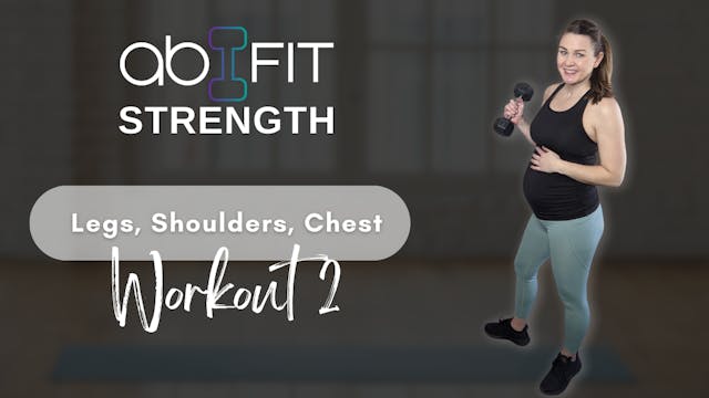 AB FIT PRENATAL STRENGTH | Workout 2