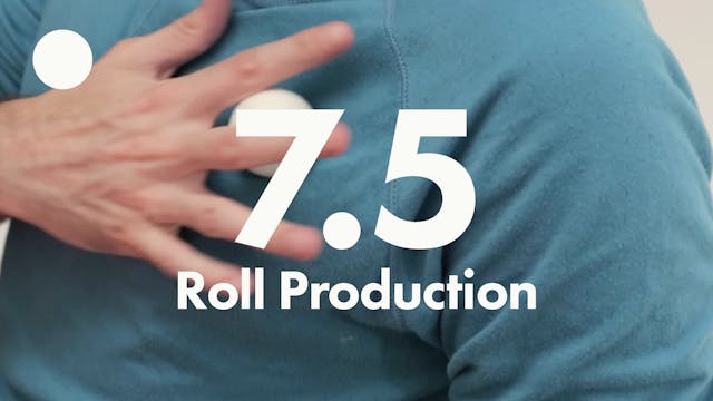 7.5 Ball Roll Production