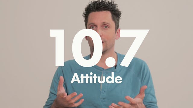 10.7 Performance attitude