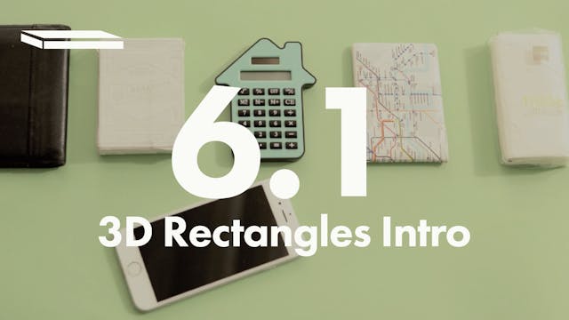 6.1 3D Rectangles Intro